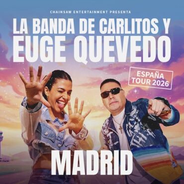 la banda de carlitos y euge quevedo en europa 2026 chainsaw entertainment