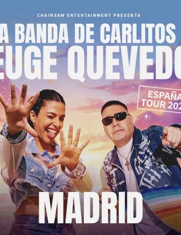 la banda de carlitos y euge quevedo en europa 2026 chainsaw entertainment