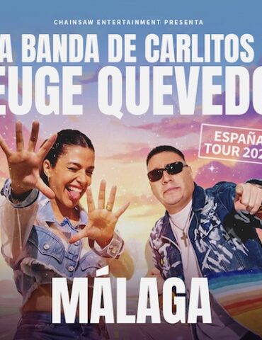 la banda de carlitos y euge quevedo en europa 2026 chainsaw entertainment