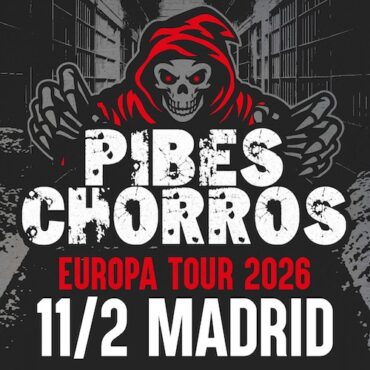 pibes chorros españa tour 2026