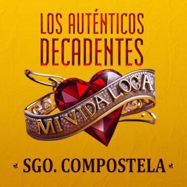 LOS AUTENTICOS DECADENTES TOUR EUROPA 2026 CHAINSAW