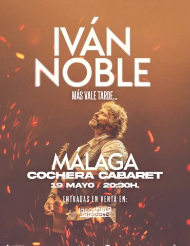IVÁN NOBLE MÁLAGA COCHERA CABARET