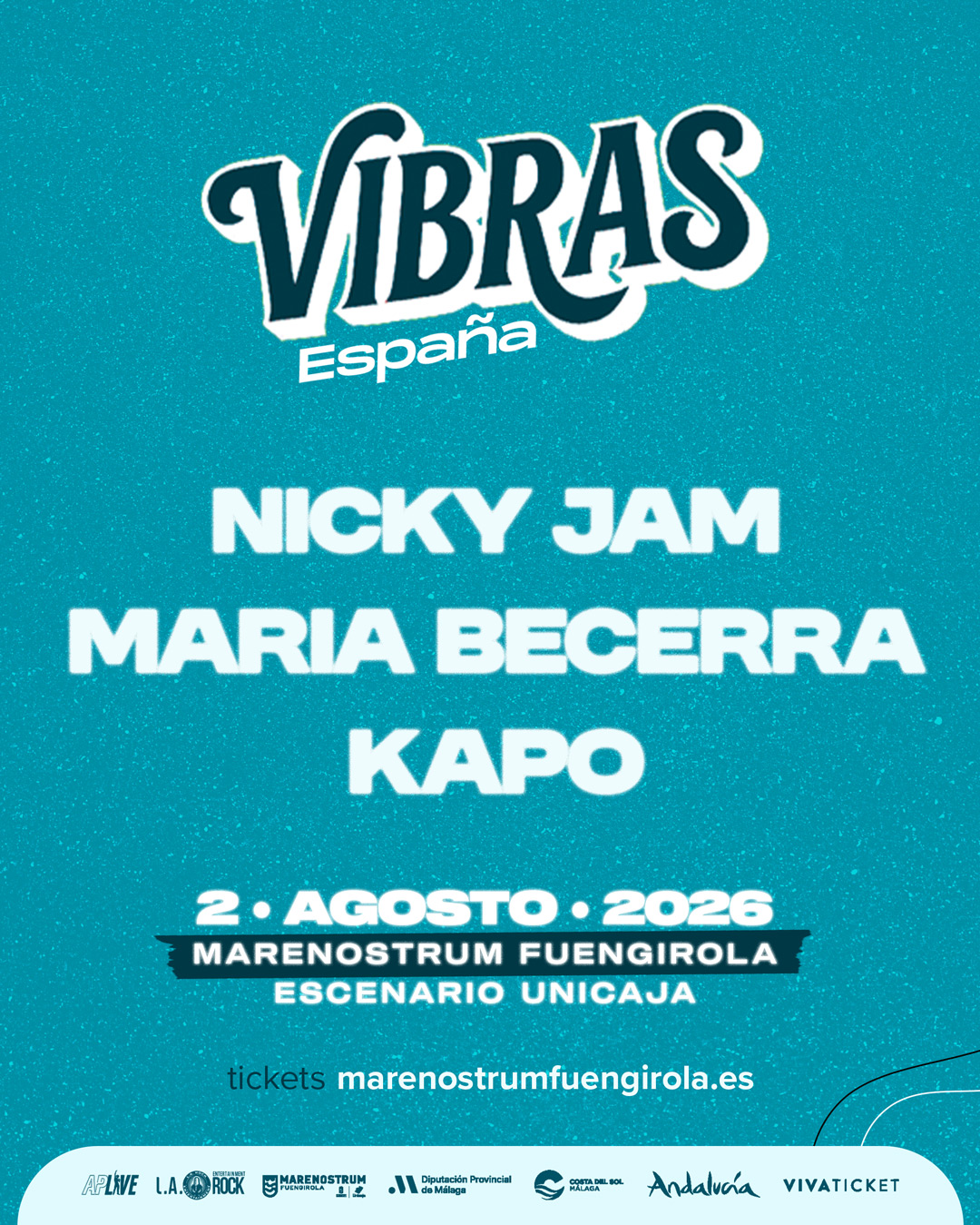 VIBRAS ESPAÑA NICKY JAM MARIA BECERRA KAPO MARENOSTRUM FUENGIROLA